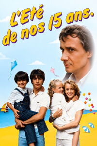 L’Eté de nos quinze ans (1983)