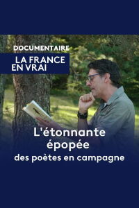 L'Étonnante Épopée des poètes en campagne (2024)