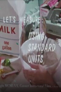 Let's Measure: Using Standard Units (1970)