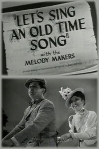 Let's Sing an Old Time Song (1947)