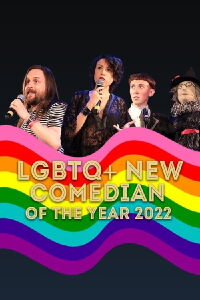 LGBTQ+ New Comedian of the Year 2022 (2023)