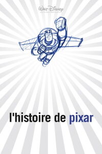 L'Histoire de Pixar (2007)