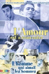 L'homme qui aimait les hommes (2003)