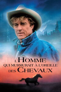 L'homme qui murmurait à l'oreille de chevaux (1998)