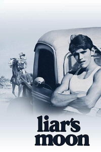 Liar's Moon (1982)