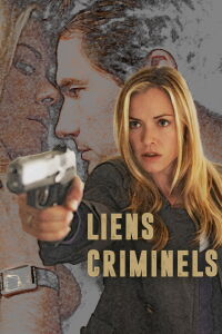 Liens criminels (2010)