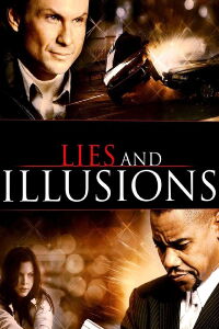 Lies & Illusions (2009)