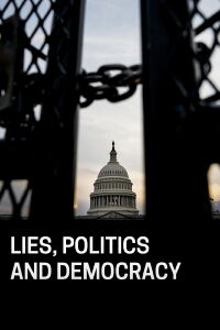 Lies, Politics and Democracy (2022)