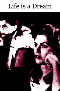Life Is a Dream (1987)
