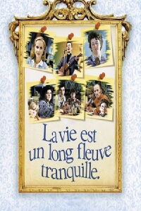 Life Is a Long Quiet River (1988)