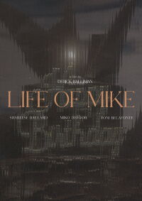 Life Of Mike (2025)