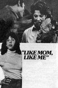 Like Mom, Like Me (1978)
