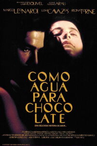 Like Water for Chocolate (1992)