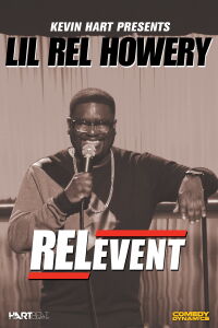 Lil Rel: RELevent (2015)