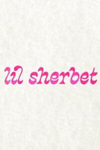Lil Sherbet (2023)