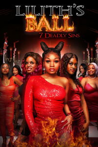 Lilith's Ball: 7 Deadly Sins (2022)