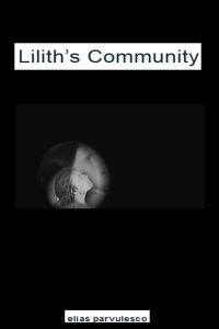 Lilith's Community (2015)