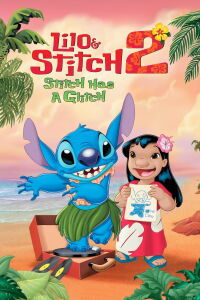 Lilo & Stitch 2: Stitch Has a Glitch (2005)