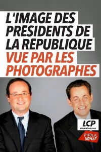 L'image des Présidents de la République vue par les photographes (2022)