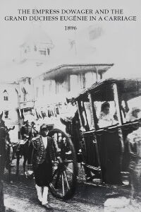 L'Impératrice mère et la grande-duchesse Eugénie en carrosse (1896)