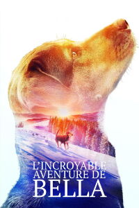 L'incroyable aventure de Bella (2019)