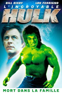 L'Incroyable Hulk : Mort dans la famille (1977)