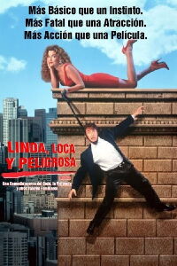Linda, loca y peligrosa (1993)