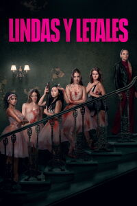 Lindas y letales (2026)