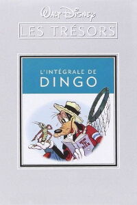 L'Intégrale de Dingo (2002)