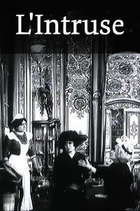 L'Intruse (1913)