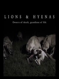 Lions et Hyènes : une lutte sans merci (2019)