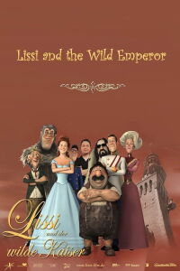 Lissi & l'Empereur Sauvage (2007)