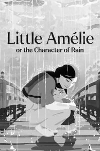 Little Amélie or the Character of Rain (2025)