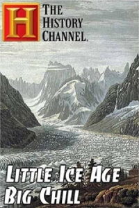 Little Ice Age: Big Chill (2005)