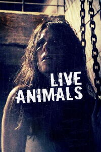 Live Animals (2008)