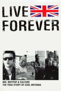 Live Forever (2003)