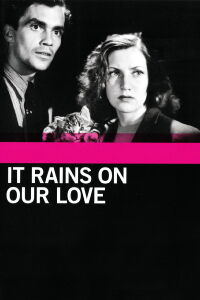 Llueve sobre nuestro amor (1946)