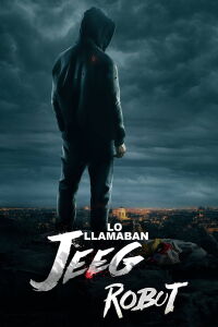Lo llamaban Jeeg Robot (2016)