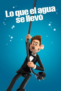 Lo que el agua se llevó (2006)