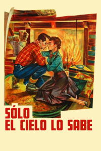 Lo que el cielo nos da (1955)