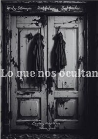 Lo que nos ocultan (2024)