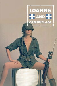 Loafing and Camouflage (1984)