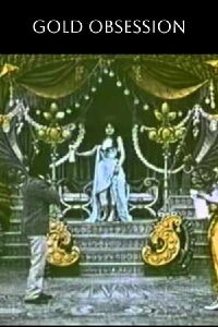 L'obsession de l'or (1906)