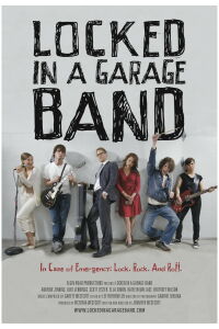 Locked in a Garage Band (2012)