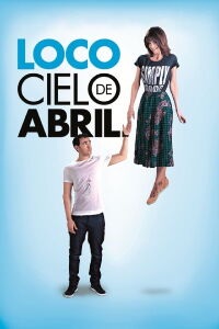 Loco cielo de abril (2014)