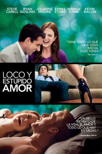 Loco y Estúpido Amor (2011)