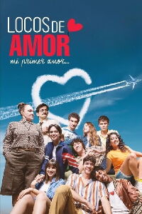 Locos de Amor, Mi Primer Amor (2025)