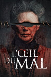 L'Oeil du Mal (2022)