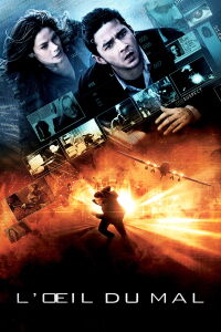 L'Oeil du mal (2008)
