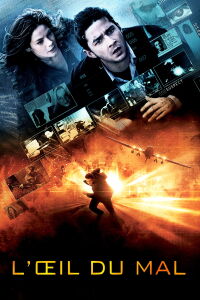 L'Oeil du mal (2008)